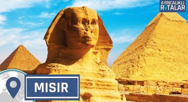 Gizemin Merkezi: Mısır | Ayrıcalıklı Rotalar