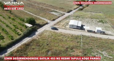 İZMİR DEĞİRMENDEREDE SATILIK 453 M2 RESMİ TAPULU KÖŞE PARSEL Satılık Arsa