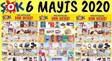 ŞOK MARKET 6 MAYIS 2020 KATALOĞU | ŞOK AKTÜEL ÜRÜNLER YAYINI