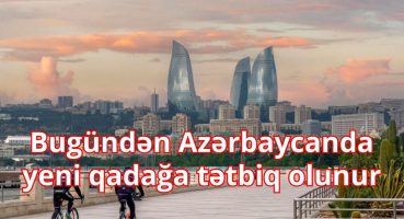 Bugündən Azərbaycanda yeni qadağa tətbiq olunur Fragman İzle