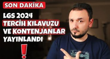 Dikkat ! LGS 2024 TERCİH Kılavuzu Yayınlandı ! TÜM DETAYLAR