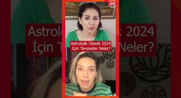 Astrolojik Olarak 2024 İçin Tavsiyeler Nelerdir? #shorts Magazin Haberleri