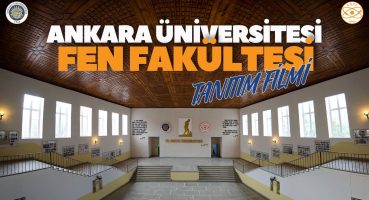 Ankara Üniversitesi I Fen Fakültesi Tanıtım Filmi 2024 Fragman İzle
