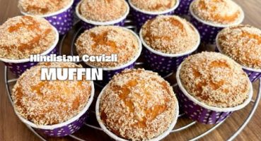 Hindistan Cevizli Muffin Tarifi / Nasıl Yapılır?