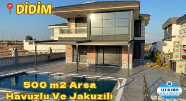 Didim’de 500 m2 Arsa İçerisinde 4+1 Müstakil Villa | Havuz Ve Jakuzili | #DidimdeSatılıkVilla Satılık Arsa