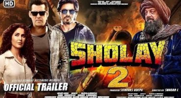 SHOLAY 2 Return Movies | Trailer | Salman Khan | Veeru | Pooja Hedge | Shah Rukh Khan |Hindi Movies Fragman izle