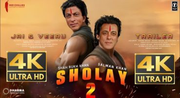 SHOLAY 2: Returns – Official Trailer | Salman Khan | Shah Rukh Khan | Jai & Veeru | Action Movie! Fragman izle