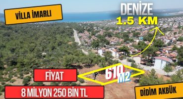 Didim Akbük’te Villa İmarlı Denize 1,5 km uzaklıkta 610 m2 Satılık Arsa Fırsatı Satılık Arsa