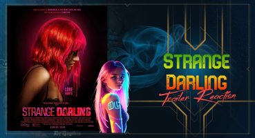 Strange Darling (2024) Trailer Reaction Fragman izle