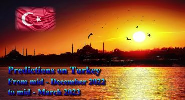 Prediction on Turkey from mid-December 2022 to mid-March 2023 – Crystal Ball, Tarot & Coffee grounds
