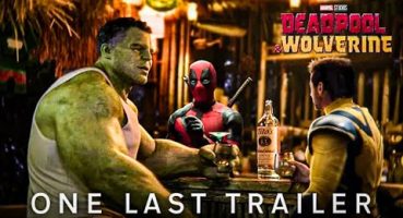 Deadpool & Wolverine | One Last Trailer Fragman izle