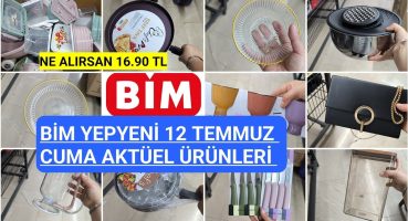 BİM 12 TEMMUZ CUMA 2024 BİM YEPYENİ AKTÜEL ÜRÜNLERİ BİM BU HAFTA ŞAHANE BİM BU CUMA Fragman İzle