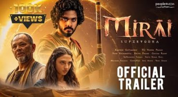 Mirai Trailer | Teja Sajja | Ritika Nayak | Karthi | Family Adventure | Time Travel Fragman izle