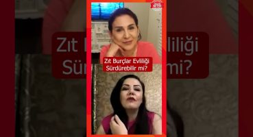 Zıt Burçlar Evliliği Sürdürebilir mi? #shorts Magazin Haberleri