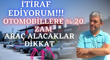 SIFIR ARAÇLARA ZAM GELECEKMİ ? BU FIRSATLAR KAÇMAZ !!! İKİNCİ EL ARATACAK MI ?? Fragman İzle