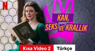Kan, Seks ve Krallık (Sezon 1 Kısa Video 2) | Türkçe fragman | Netflix Fragman izle