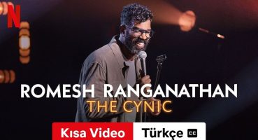 Romesh Ranganathan: The Cynic (Sezon 1 Kısa Video altyazılı) | Türkçe fragman | Netflix Fragman izle