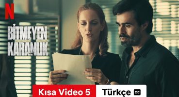 Bitmeyen Karanlık (Kısa Video 5 altyazılı) | Türkçe fragman | Netflix Fragman izle