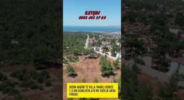 Didim Akbük’te Villa İmarlı Denize 1,5 km uzaklıkta 610 m2 Satılık Arsa Fırsatı Satılık Arsa