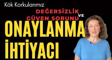 Neden Sürekli Onaylanma İhtiyacı Duyuyorum?