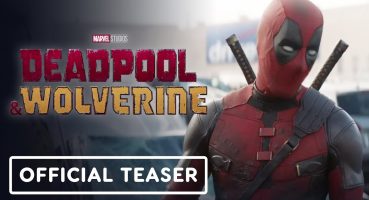 Deadpool & Wolverine – Official Teaser Trailer (2024) Hugh Jackman, Ryan Reynolds Fragman izle