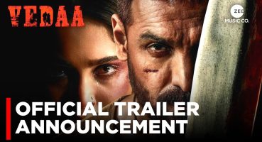 Vedaa (2024) Movie : Trailer Announcement Update | John Abraham & Sharvari | Zee Music Company Fragman izle