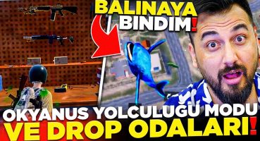 OKYANUS YOLCULUĞU MODU VE DROP ODALARI GELDİ! | Pubg Mobile Güncelleme