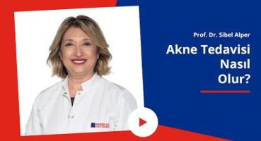 Akne Nedir? Neden Olur? | Sivilce Akne ve Tedavisi Nasıl Olmalı?