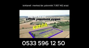 kırklareli  merkez’de yatırımlık 7.957 M2 arazi #satılık Satılık Arsa