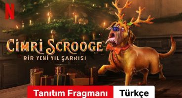 Cimri Scrooge: Bir Yeni Yıl Şarkısı (Tanıtım Fragmanı) | Türkçe fragman | Netflix Fragman izle