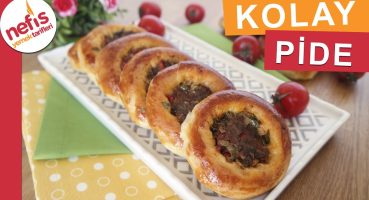 Kolay Pide Tarifi – Evde Pratik Pide Nasıl Yapılır? – Nefis Yemek Tarifleri