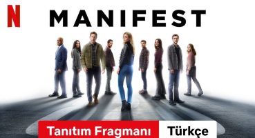 Manifest (Sezon 4 Tanıtım Fragmanı) | Türkçe fragman | Netflix Fragman izle