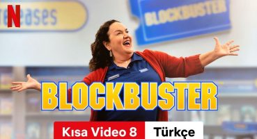 BLOCKBUSTER (Sezon 1 Kısa Video 8) | Türkçe fragman | Netflix Fragman izle