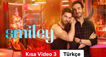 Smiley (Sezon 1 Kısa Video 3) | Türkçe fragman | Netflix Fragman izle