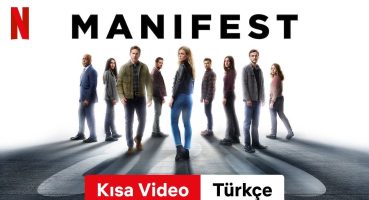 Manifest (Sezon 4 Kısa Video) | Türkçe fragman | Netflix Fragman izle