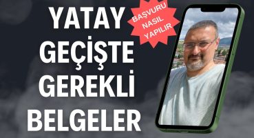 YATAY GEÇİŞ NASIL VE HANGİ BELGELERLE YAPILIR?