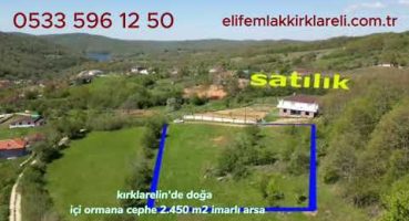 #kırklareli’de doğa içi ormana cephe 2.450 m2 imarlı arsa #satılık Satılık Arsa