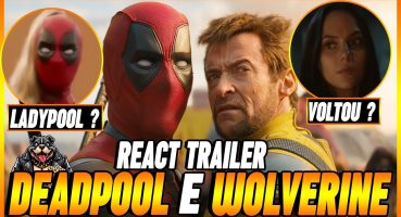 DEADPOOL X WOLVERINE TRAILER: TERAM OUTROS DEADPOOLS !!! React #deadpool #react #wolverine Fragman izle