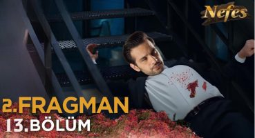 Nefes 13. Bölüm 2. Fragman | Kahreden Acı Ayrılış! Fragman izle