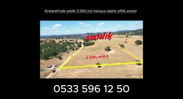 #Kırklareli’nde satılık 11.560 m2 meraya cephe çiftlik arazisi Satılık Arsa