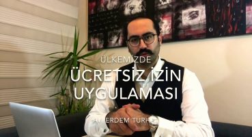 ÜCRETSİZ İZİN NEDİR ? ÜCRETSİZ İZNİ KABUL ETMEK ZORUNDA MIYIM ?