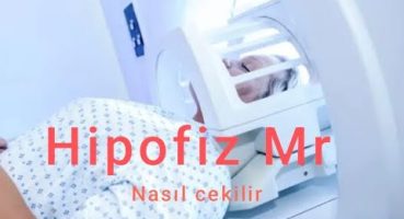 Hipofiz Mr çekimi neden ilaçlı olur? Hipofiz Mr hasta nasıl yatar?#keşfet #sağlık #viral #azizsaydut