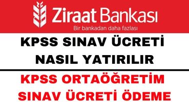 2024 – KPSS Ücreti Nasıl Yatırılır – KPSS Ortaöğretim Sınav Ücreti Yatırma