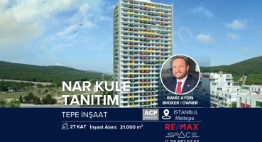 Remax Space Broker’ı Ramiz Aydın ile Tanıtım Turu | NAR KULE Fragman İzle