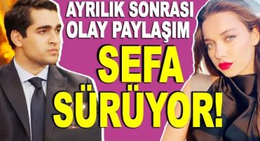 Afra Saraçoğlu Mert Ramazan Demir ayrıldı! Sonrasından yapılan paylaşımlar olay yarattı!