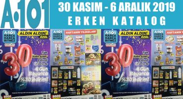 A101 30 KASIM – 6 ARALIK 2019 I A101 HAFTANIN YILDIZLARI VE ÇOK AL AZ ÖDE I A101 AKTÜEL HAFTA SONU