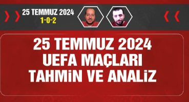 25 Temmuz 2024 idaa tahminleri  (1-0-2) Fragman İzle