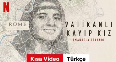 Vatikanlı Kayıp Kız: Emanuela Orlandi (Sezon 1 Kısa Video) | Türkçe fragman | Netflix Fragman izle