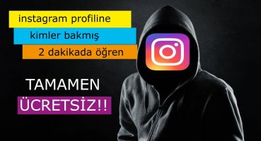 instagram profiline bakanlar | ÜCRETSİZ