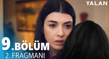 Yalan 9. Bölüm 2. Fragmanı | Neden Söylemedin Bu Gerçeği Anne ! Fragman izle